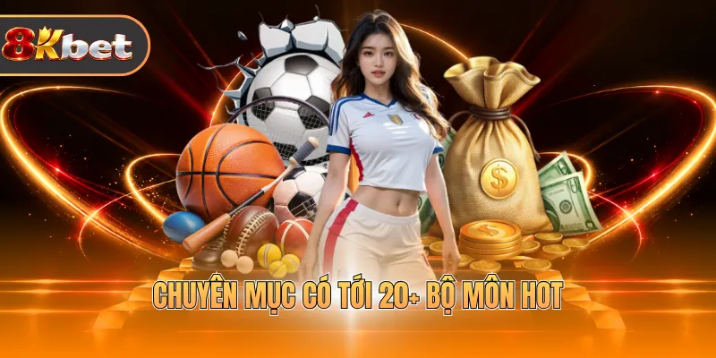 Thể Thao 8KBET - Khám Phá Kho Kèo Siêu Chất Thưởng Khủng - rovix9
